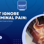 Don't Ignore Abdominal Pain: