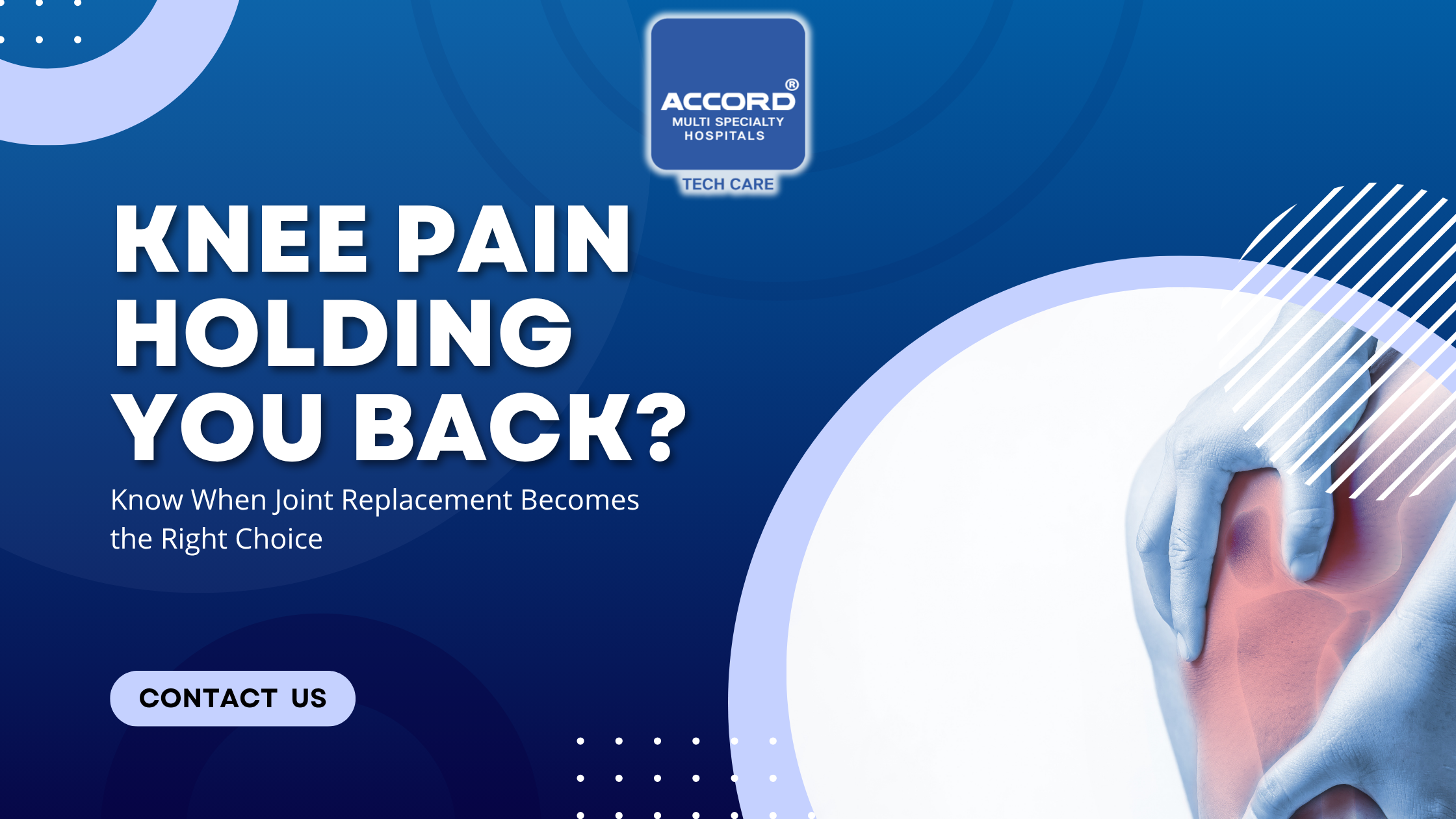 Knee Pain in Senior Citizens: When to Consider Joint Replacement at Accord Hospital, Pimpri‑Chinchwad